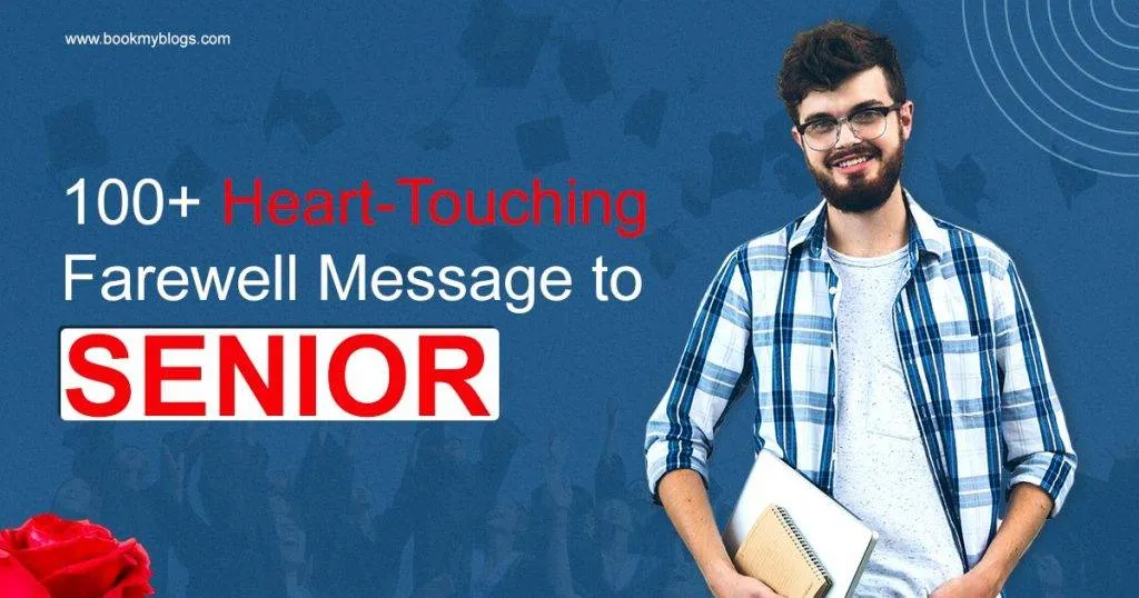 Heart Touching Farewell Message To Senior