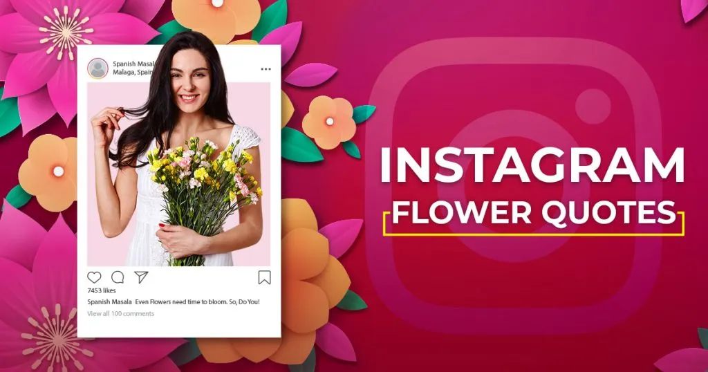 Instagram Flower Quotes to Bloom Your Feed