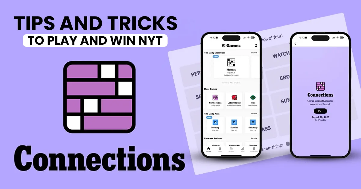 Tips and Tricks to Play and Win NYT Connections