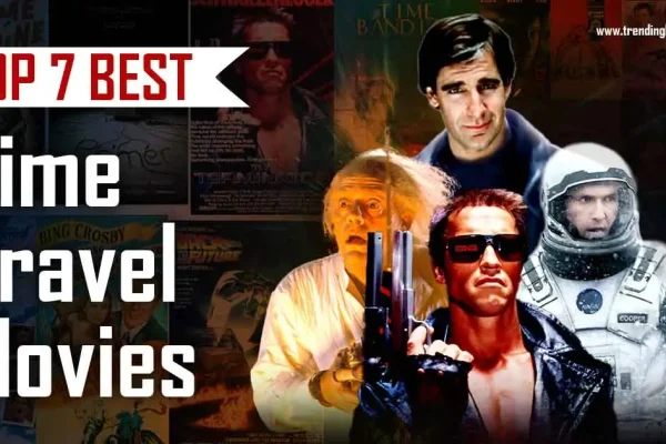 Top 7 Best Time Travel Movies of All Time