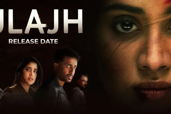 Ulajh: A New Turn In Indian Patriotic Thriller 